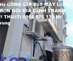 Thi công lắp đặt máy lạnh tại Điện Lạnh Thiên Ngân Phát - Đơn vị uy tín tại TP.HCM