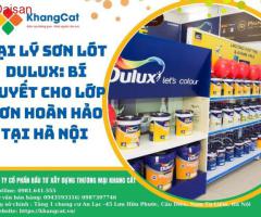 Đại lý Sơn lót DULUX: Bí quyết cho lớp sơn hoàn hảo tại Hà Nội