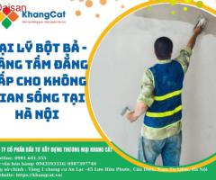 Đại lý bột bả - Nâng tầm không gian sống hiện đại tại Hà Nội