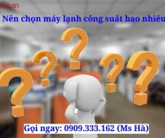 Những bước đầu tiên để có một chiếc máy lạnh ưng ý