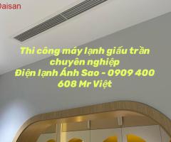 Chi Phí Lắp Đặt Máy Lạnh Âm Trần Daikin - Kho Máy Lạnh Âm Trần Daikin Giá Sỉ Tp.Hcm