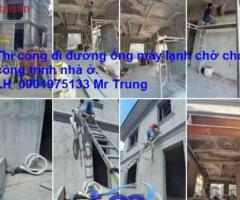 Đơn vị thi công đường ống đồng máy lạnh và lắp đặt chuyên nghiệp