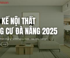 Thiết Kế Nội Thất Chung Cư Đà Nẵng 2025 – Sắc Màu Design