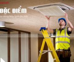 Đặc điểm của gas lạnh R410A và những thương hiệu Máy lạnh âm trần dùng gas R410a hiện nay