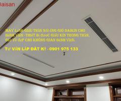 Lắp đặt máy lạnh giấu trần nối ống gió Daikin cho bệnh viện - 2