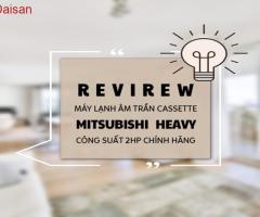 TOP sản phẩm Điều hòa âm trần MITSUBISHI HEAVY công suất 2 ngựa thịnh hành