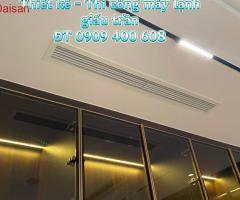 Đơn Vị Chuyên Lắp Đặt Máy Lạnh Giấu Trần - Khảo Sát Toàn Quốc Miễn Phí - 3